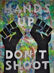 Black Lives Matter: Hands Up, Don't Shoot (2021) by Gregory T. Wilkins