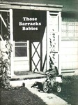 Those Barracks Babies by Marcia Baer