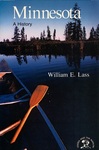 Minnesota: A History by William E. Lass