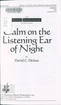 Calm on the Listening Ear of Night by David C. Dickau and Edmund R. Sears