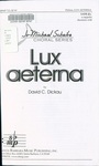 Lux Aeterna by David C. Dickau