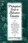 Philosophical Issues in Adventure Education by Scott D. Wurdinger