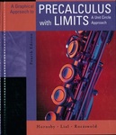 A Graphical Approach to Precalculus with Limits by John Hornsby, Margaret L. Lial, and Gary K. Rockswold