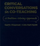 Critical Conversations in Co-Teaching: A Problem-Solving Approach by Carrie Chapman