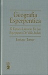 Geografía Esperpéntica: El Espacio Literario en los Esperpentos de Valle-Inclán by Enrique Torner