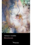 Hereticum by Adriana Gordillo