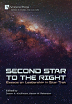 Second Star to the Right: Essays on Leadership in Star Trek by Jason A. Kaufman and Aaron M. Peterson